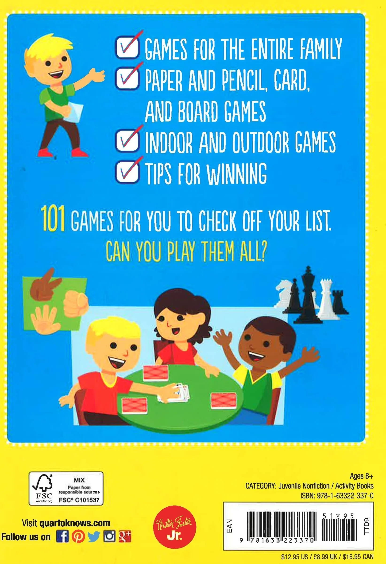 101 Games To Play Before You Grow Up: Exciting And Fun Games To Play Anywhere (101 Things)