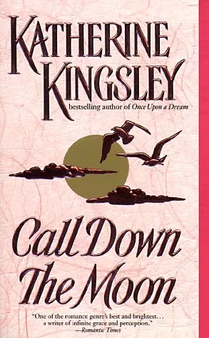 Call Down the Moon (The Montegu Family #3)