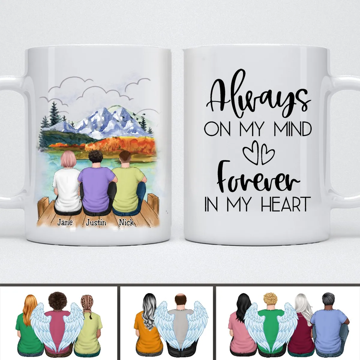 Family - Always On My Mind Forever In My Heart - Personalized Mug (Ver 2)