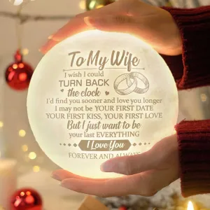 I Wish I Could Turn Back The Clock 3d Printed Moon Lamp - To My Wife - Valentines Gifts For Wife - Marriage Gifts For Couple - Anniversary Gift