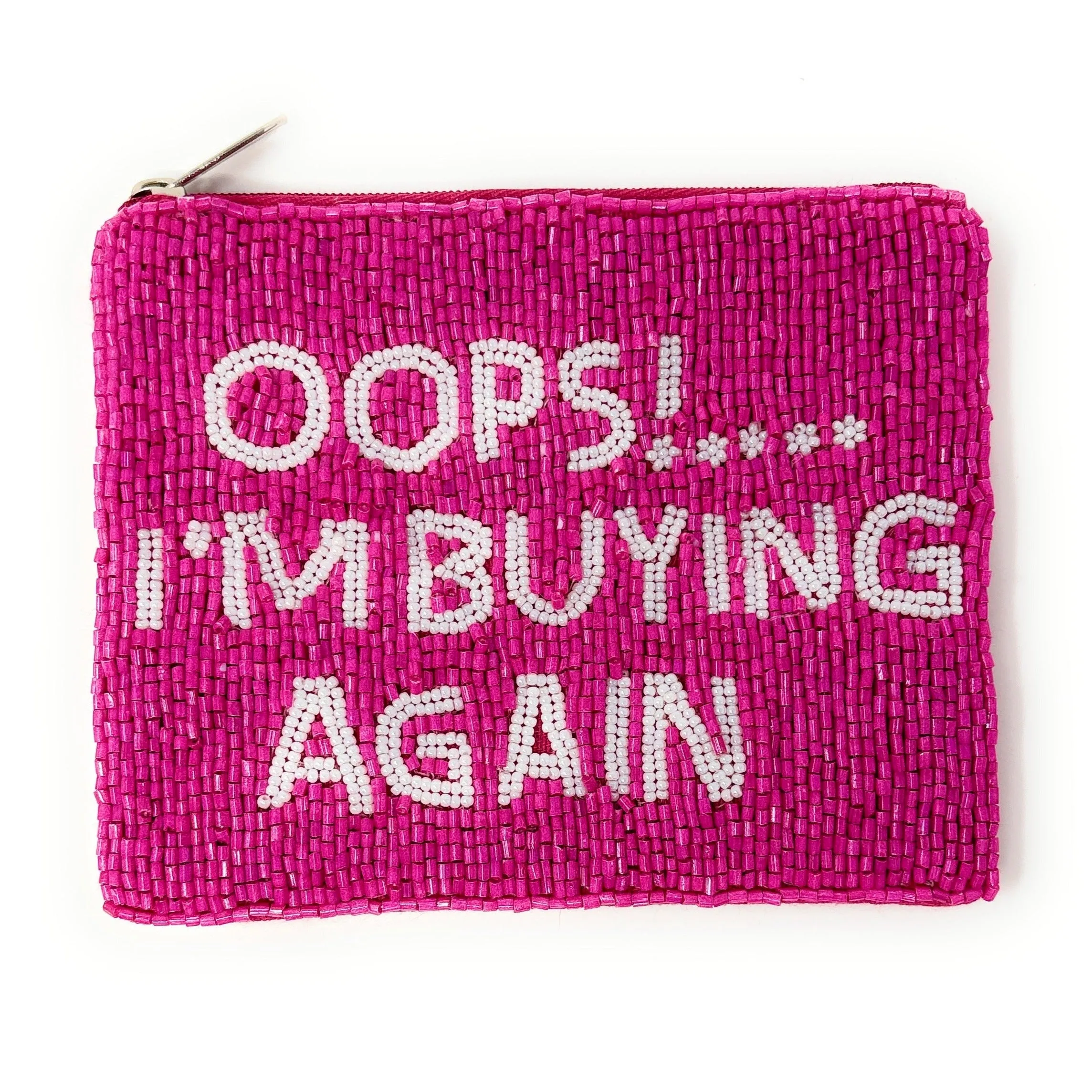 Oops! I'm Buying Again Beaded Pouch