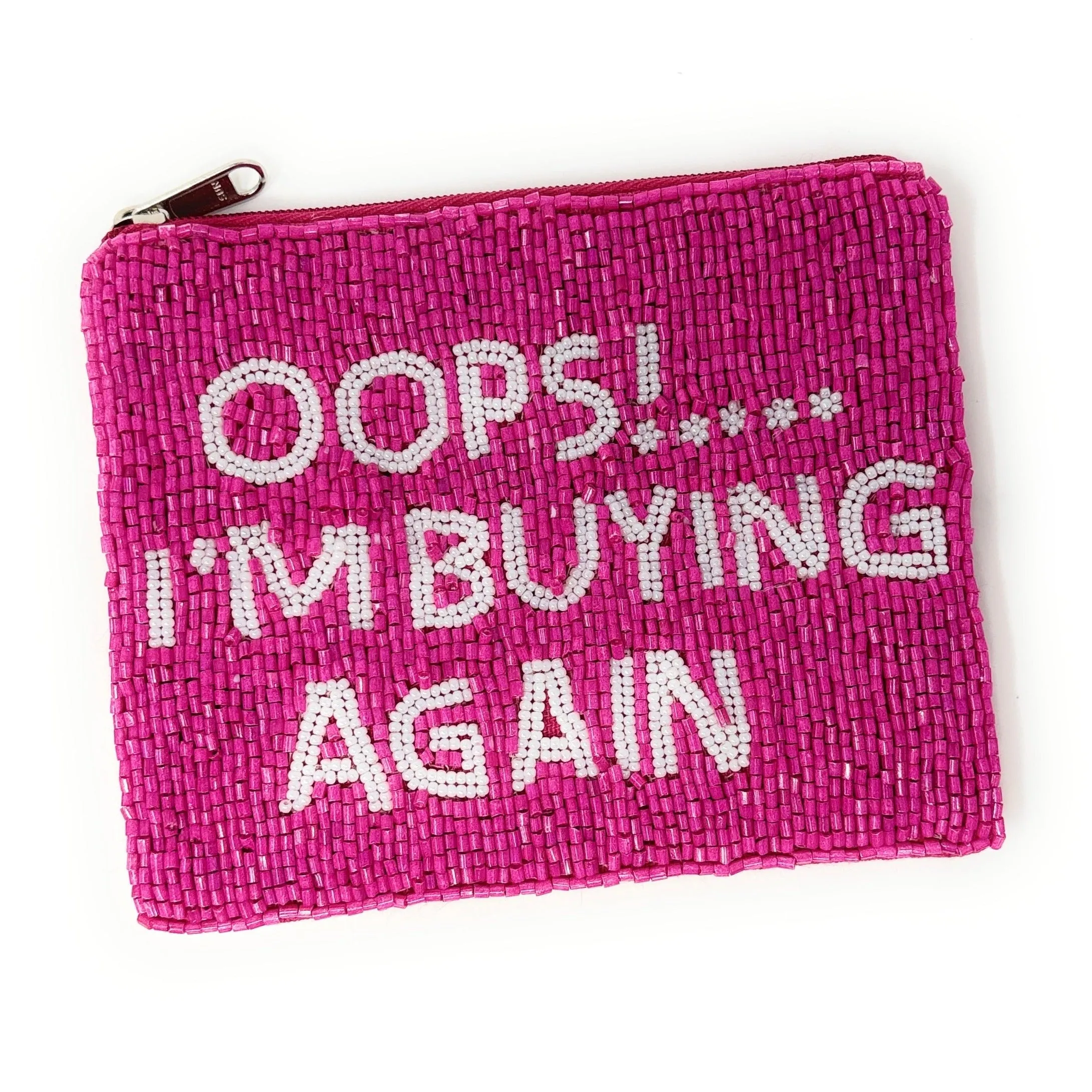 Oops! I'm Buying Again Beaded Pouch