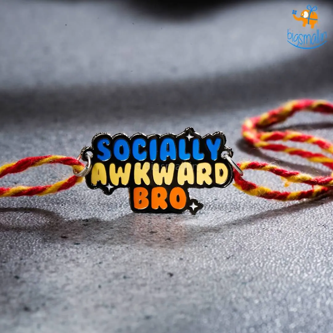 Socially Awkward Bro Rakhi