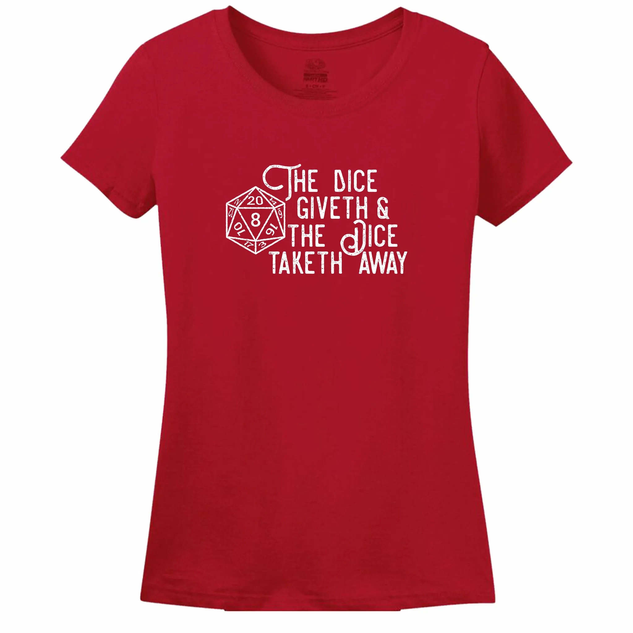 The Dice Giveth Women's Shirt