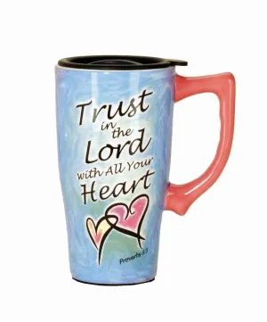 Trust In The Lord Travel Mug