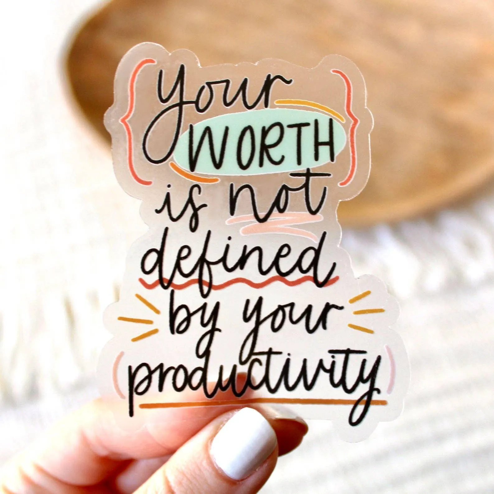 Your Worth Is Not Defined By Productivity Sticker 3.5x2.5in